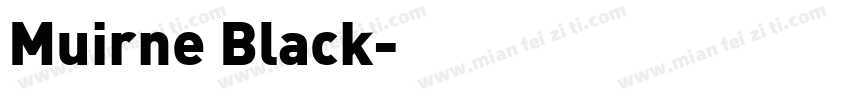 Muirne Black字体转换